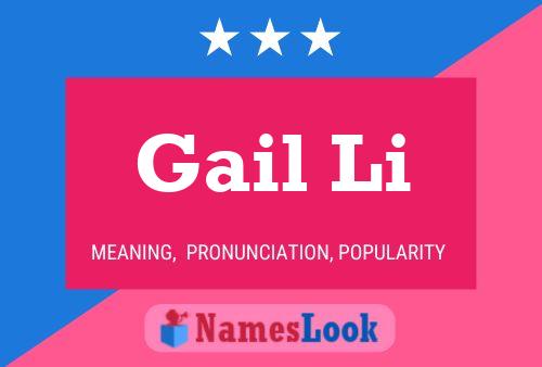 Gail Li Name Poster