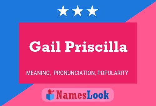 Gail Priscilla Name Poster