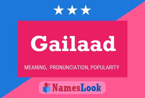 Gailaad Name Poster