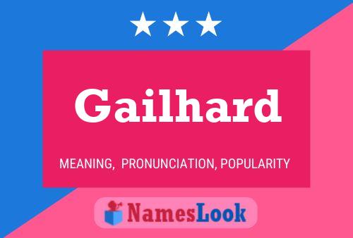 Gailhard Name Poster