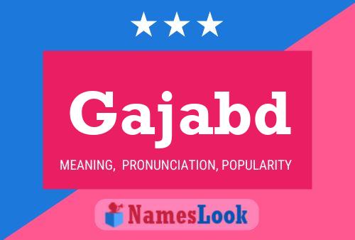 Gajabd Name Poster