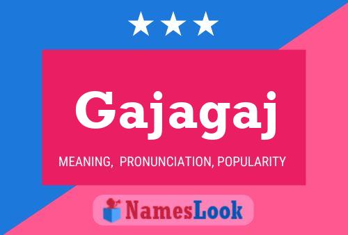 Gajagaj Name Poster