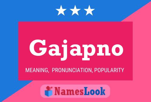 Gajapno Name Poster