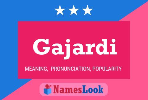 Gajardi Name Poster