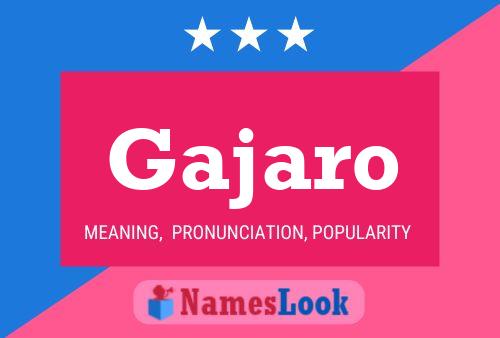 Gajaro Name Poster