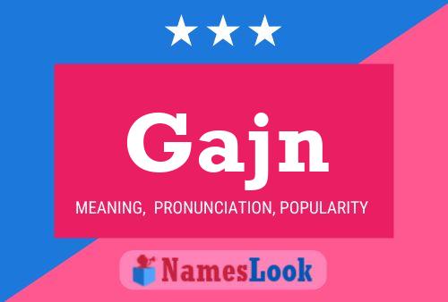 Gajn Name Poster