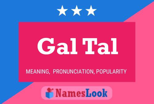 Gal Tal Name Poster