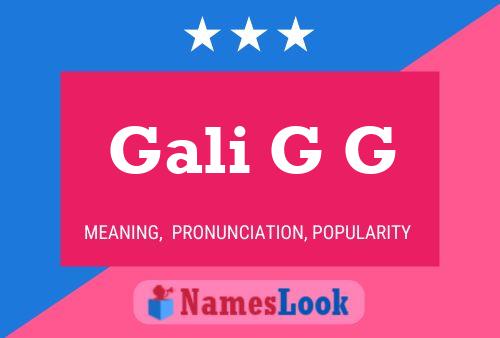 Gali G G Name Poster