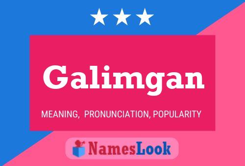 Galimgan Name Poster