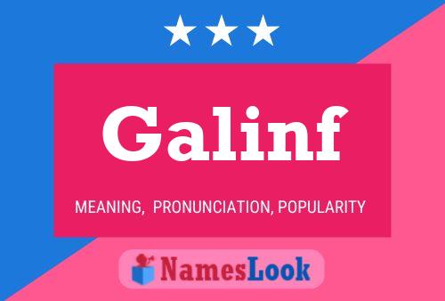 Galinf Name Poster