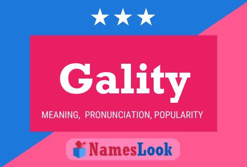 Gality Name Poster