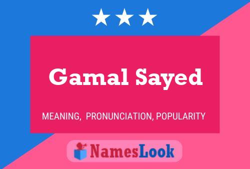 Gamal Sayed Name Poster