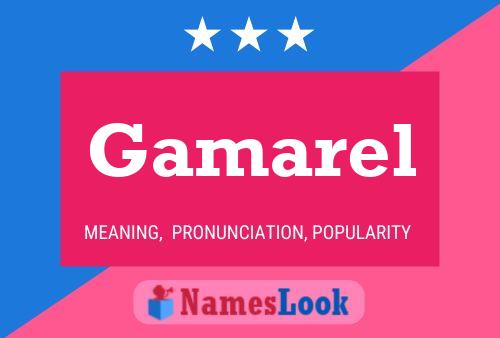 Gamarel Name Poster