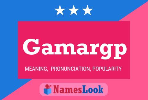 Gamargp Name Poster