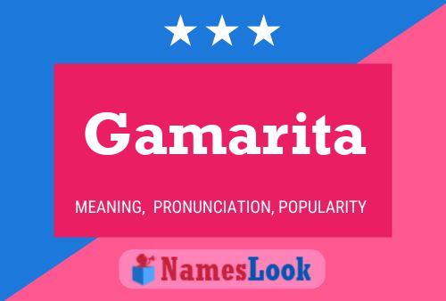 Gamarita Name Poster