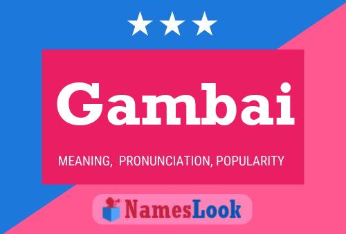 Gambai Name Poster