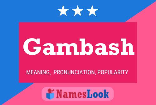 Gambash Name Poster