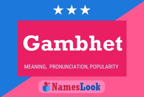 Gambhet Name Poster