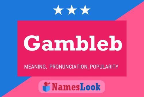 Gambleb Name Poster