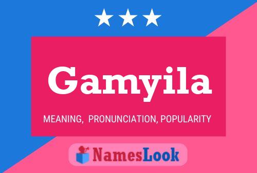 Gamyila Name Poster