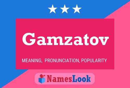 Gamzatov Name Poster