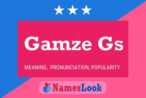 Gamze Gs Name Poster