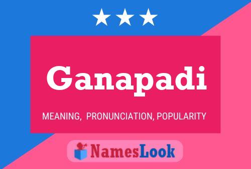 Ganapadi Name Poster