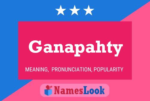 Ganapahty Name Poster