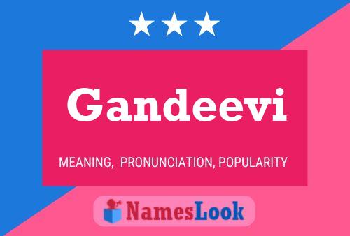 Gandeevi Name Poster