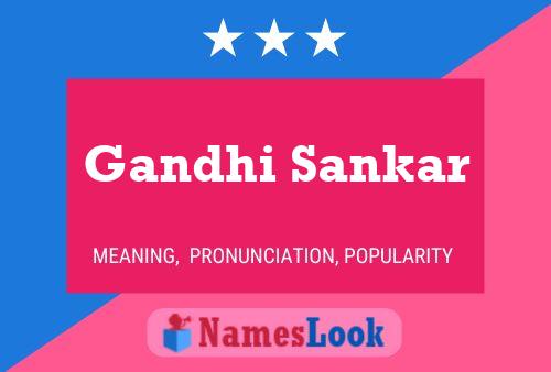 Gandhi Sankar Name Poster