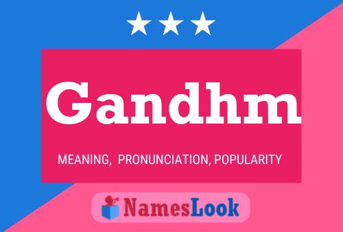 Gandhm Name Poster