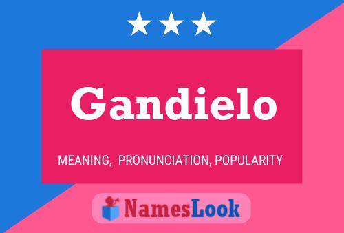 Gandielo Name Poster