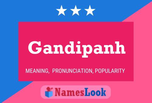 Gandipanh Name Poster