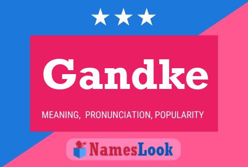 Gandke Name Poster