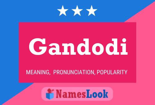 Gandodi Name Poster