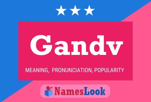 Gandv Name Poster