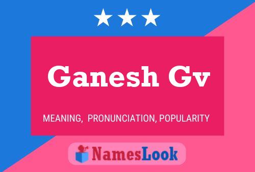 Ganesh Gv Name Poster