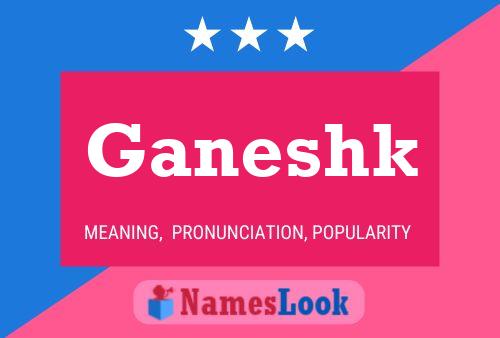 Ganeshk Name Poster