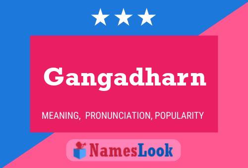 Gangadharn Name Poster