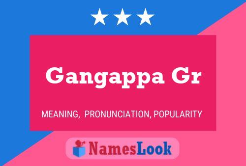 Gangappa Gr Name Poster