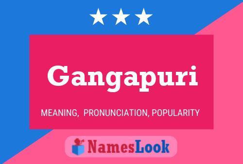 Gangapuri Name Poster