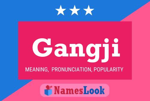 Gangji Name Poster