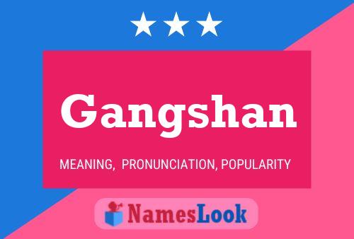 Gangshan Name Poster