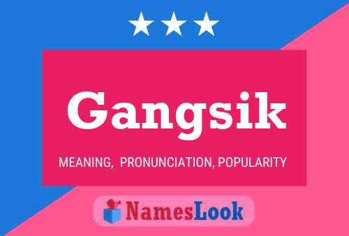 Gangsik Name Poster