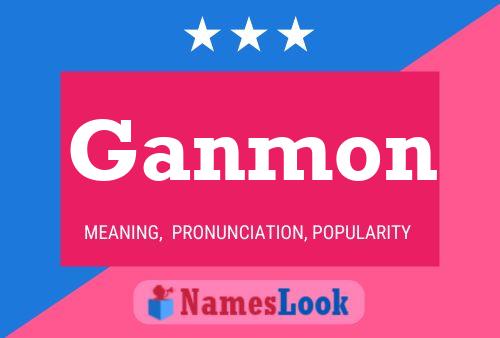 Ganmon Name Poster