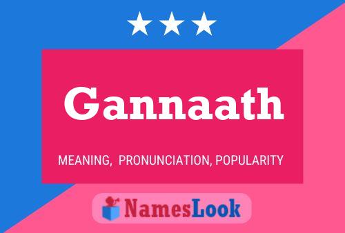 Gannaath Name Poster