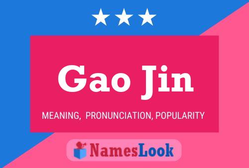 Gao Jin Name Poster