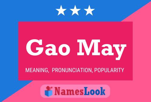 Gao May Name Poster