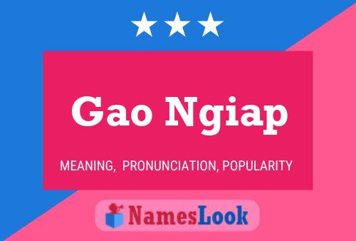 Gao Ngiap Name Poster