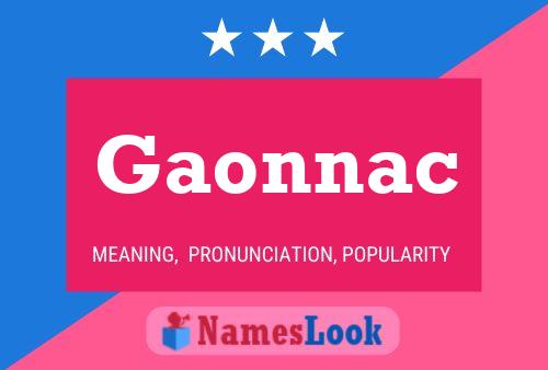 Gaonnac Name Poster